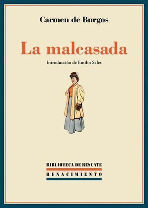 MALCASADA,LA