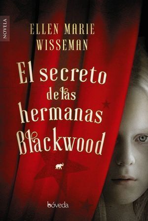 SECRETO DE LAS HERMANAS BLACKWOOD,EL