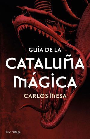 GUIA DE LA CATALUÑA MAGICA