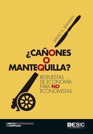 CAÑONES O MANTEQUILLA