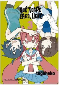QUE TORPE ERES UENO 3