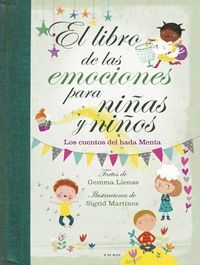 LIBRO DE LAS EMOCIONES PARA NIÑAS Y NIÑOS,EL