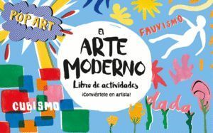 ARTE MODERNO. LIBRO DE ACTIVIDADES,EL