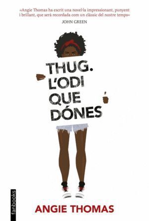 THUG. L'ODI QUE DONES