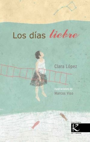 DIAS LIEBRE,LOS