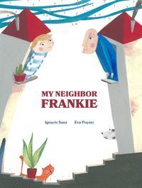 MY NEIGHBOR FRANKIE