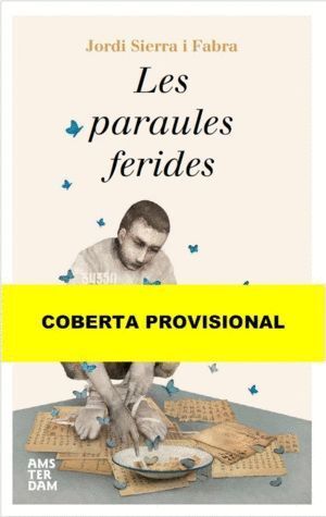 LES PARAULES FERIDES