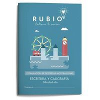 RUBIO ESCRITURA CALIGRAFIA DIFICU.ALTA 16(PARKINSON)