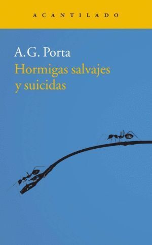HORMIGAS SALVAJES Y SUICIDAS