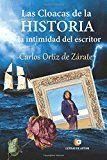 LAS CLOACAS DE LA HISTORIA Y LA NTMIDAD
