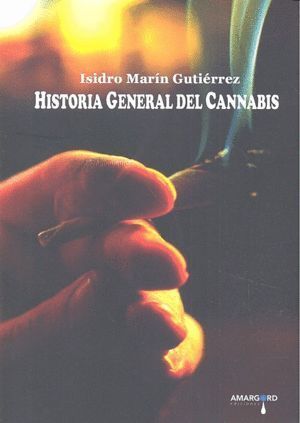 HISOTRIA GENERAL DEL CANNABIS