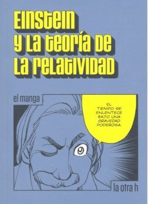 EINSTEIN Y LA TEORIA DE LA RELATIVIDAD