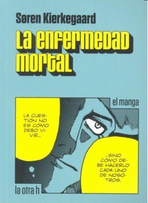 ENFERMEDAD MORTAL,LA