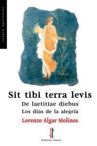 SIT TIBI TERRA LEVIS I