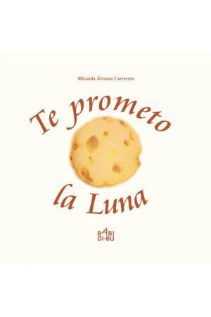 TE PROMETO LA LUNA