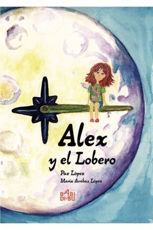 ALEX Y EL LOBERO