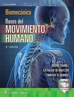 BIOMECANICA BASES DEL MOVIMIENTO HUMANO