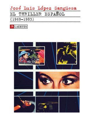 THRILLER ESPAÑOL 1969-1983,EL