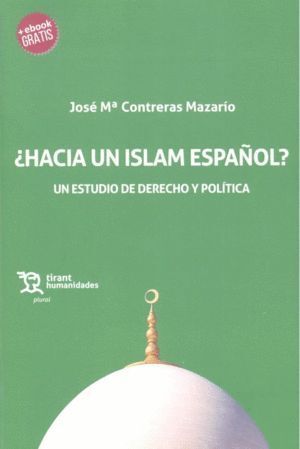 HACIA UN ISLAM ESPAÑOL