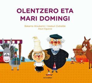 OLENTZERO ETA MARI DOMINGI