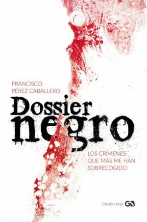 DOSSIER NEGRO EDICION 2018