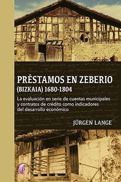 PRESTAMOS EN ZEBERIO BIZKAIA 1680 1804