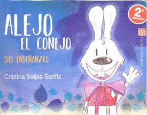 ALEJO EL CONEJO SUS ENSEÑANZAS