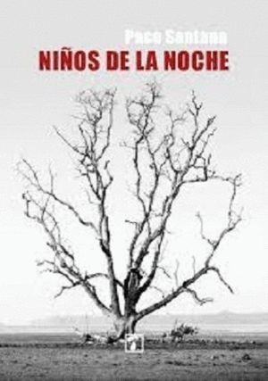 NIÑOS DE LA NOCHE