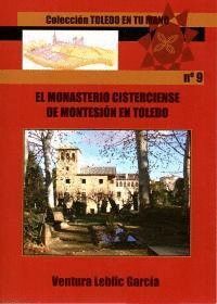 MONASTERIO CISTERCIENSE DE MONTESION DE TOLEDO,EL