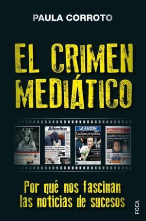 CRIMEN MEDIATICO,EL
