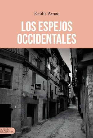 ESPEJOS OCCIDENTALES,LOS