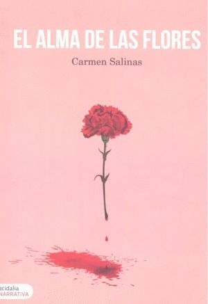ALMA DE LAS FLORES,EL