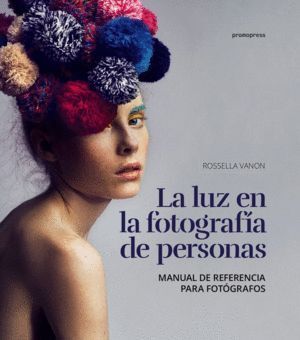 LUZ EN LA FOTOGRAFIA DE PERSONAS,LA