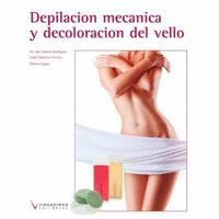 DEPILACION MECANICA Y DECOLORACION DEL VELLO