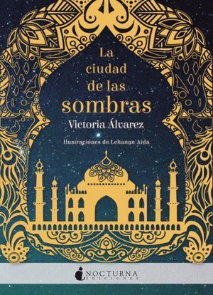 CIUDAD DE LAS SOMBRAS,LA