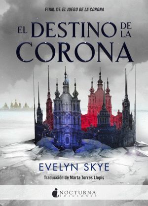 DESTINO DE LA CORONA,EL