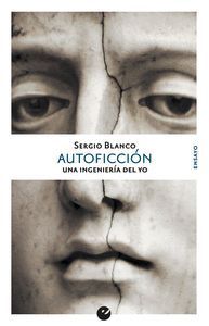 AUTOFICCION UNA INGENIERIA DEL YO