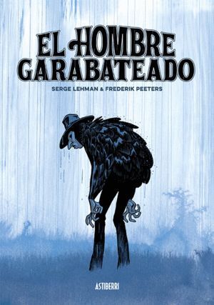 HOMBRE GARABATEADO,EL