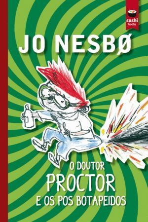 O DOUTOR PROCTOR E OS POS BOTAPEIDOS - GAL