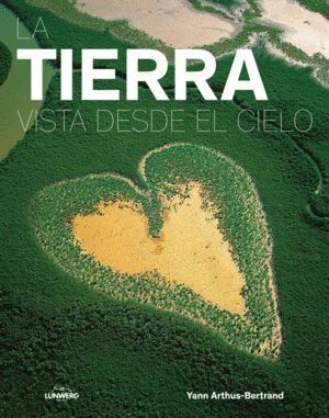 TIERRA VISTA DESDE EL CIELO,LA