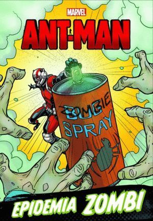 ANT-MAN NARRATIVA EPIDEMIA ZOMBI