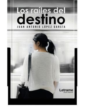 RAILES DEL DESTINO,LOS