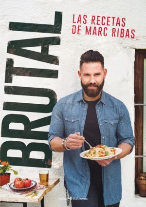 BRUTAL LAS RECETAS DE MARC RIBAS