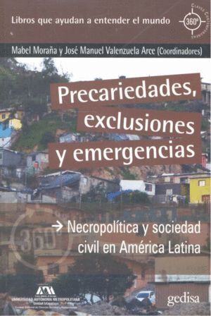 PRECARIEDADES EXCLUSIONES Y EMERGENCIAS