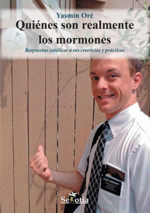 QUIENES SON REALMENTE LOS MORMONES