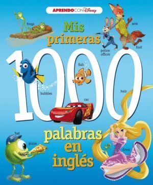 MIS PRIMERAS 1000 PALABRAS EN INGLES (APRENDO INGLES CON DIS