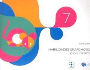 HABILIDADES GRAFOMOTORAS Y PREESCRITURA N7