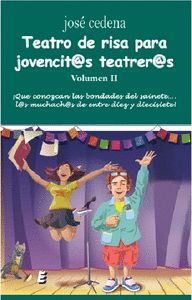 TEATRO DE RISA PARA JOVENTI@S TEATRER@S II