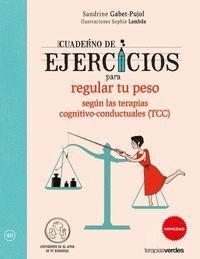 CUADERNO DE EJERCICIOS PARA REGULAR TU PESO SEGUN LAS TERAPI