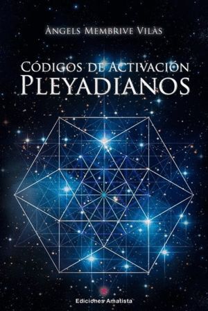 CODIGOS DE ACTIVACION PLEYADIANOS